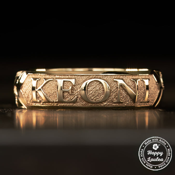 14K Gold Personalized Name Ring [6 or 8mm width] Hand Made Hawaiian Jewelry / Barrel Shape