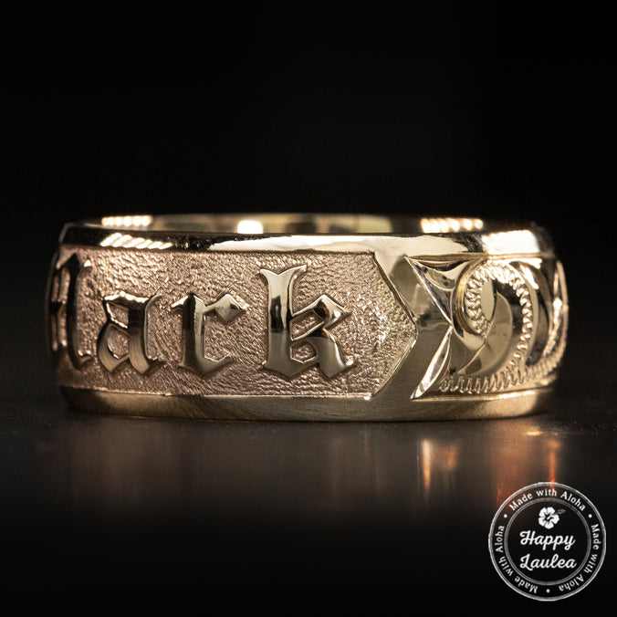 Solid Gold Personalized Name Ring [6 or 8mm width] Hand Made Hawaiian Jewelry / Barrel Shape